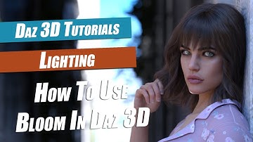 Daz 3D : How To Use Bloom