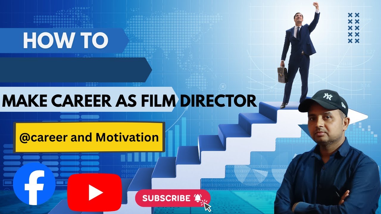 Make Career as a Film Director