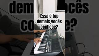 Essa é top demais,vocês conhece? #fy #tbtmusical #musica #teclado #tbts #viral #forrozeiro #piseiro