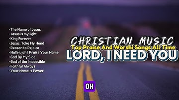 Worship Songs 2024 With Lyrics | Christian Devotional Song Lyrics | The Name of Jesus 
