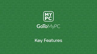 GoToMyPC -- Key Features