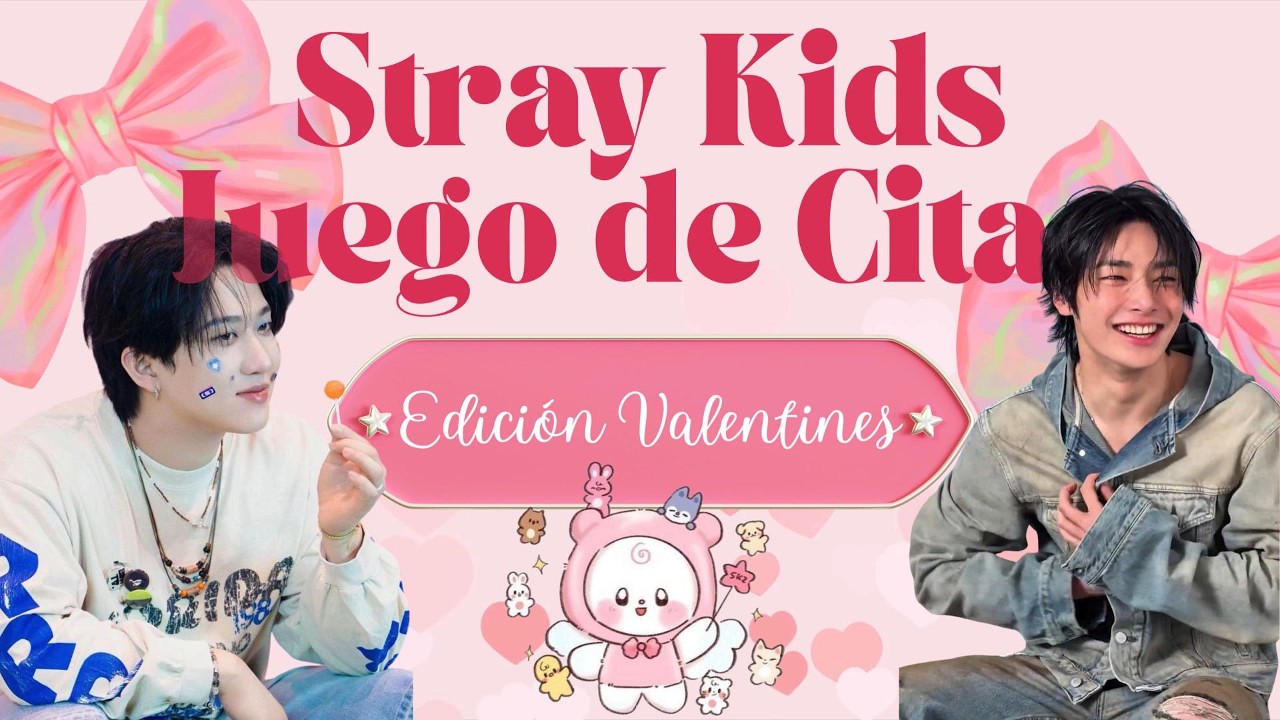 STRAY KIDS JUEGO DE CITAS (Edición Valentines)