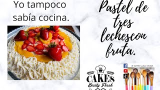 Receta de pastel de tres leches con fruta 🎂🍓🥝 Cómo preparar un pastel tres leches?