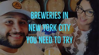 Breweries in New York City You Must Try
