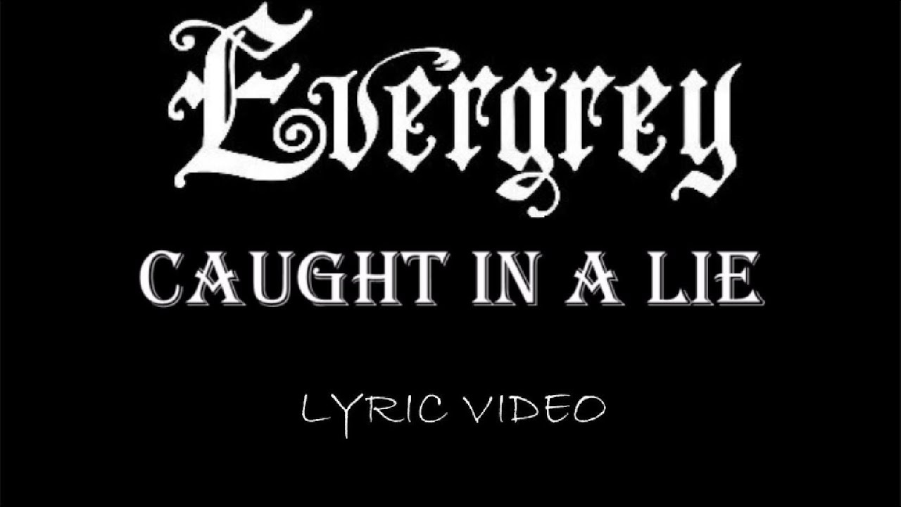 Evergrey - Caught In A Lie - 2008 - Lyric Video