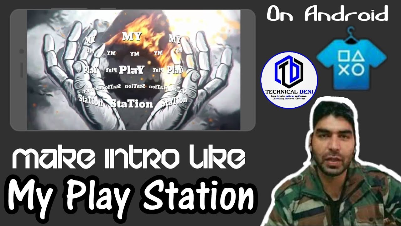 How To Make Intro Like My PlayStation On Android | Technical Deni - YouTube