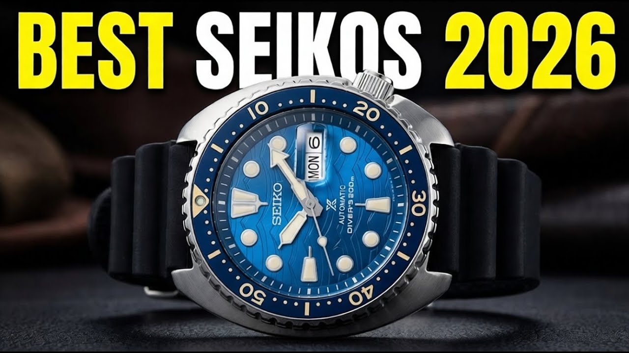 Best Seiko Watches to Buy in 2026  ⌚