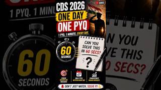 “CDS 2026 countdown continues 🇮🇳 | One Day One PYQ 5/141 |Don’t just watch, solve it.  #CDS2026”