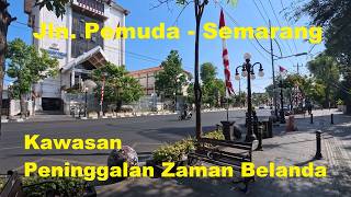 Jalan Pemuda, Semarang | Kawasan Bersejarah di masa Zaman Belanda 🇮🇩