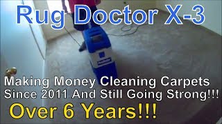 Since april 2011, this rug doctor x-3 has been in service cleaning
apartments and other rental spaces with no issues (even the brush is
original). video...