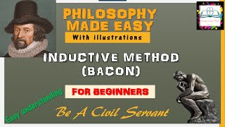Francis Bacon| Inductive Method |Philosophy |For Beginners