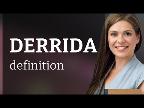 Derrida | definition