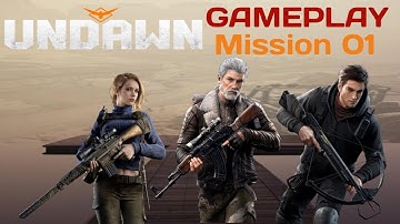 Undawn Mission 01 | Undawn Gameplay | Undawn Game Trailer #Undawn @PROTECHYT @TotalGaming093