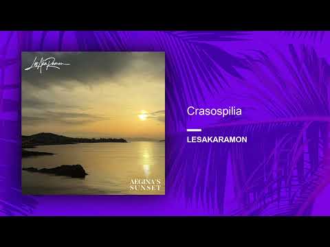 LesAkaRamon - Crasospilia (Official Audio Release)