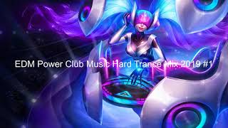 Edm Power Club Music Trance Mix 2019 