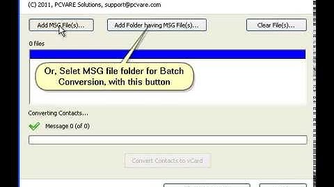 MSG to vCard Converter to Convert MSG files to VCF with Batch Mode