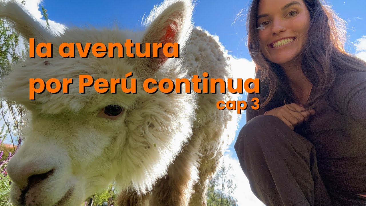 Sobreviviendo al mal de altura de Cusco + caminata por la selva amazónica l Perú cap 3 