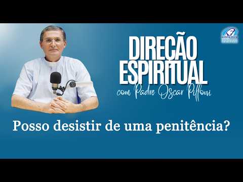Can I break a penance or a vow I made to God?