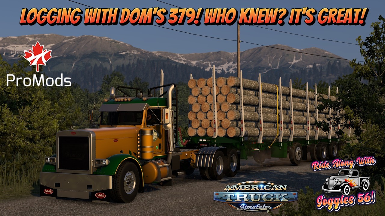 ATS | Logging with Dom's 379! - YouTube