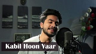 Video thumbnail of "Kaabil Hoon Yaar | Cover | Faizy Bunty Rendition | Best Cover 2017 |"