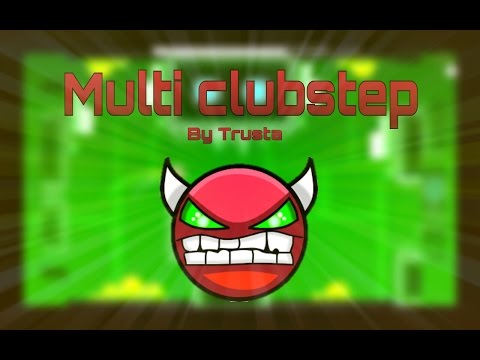 multi clubstep by Trusta