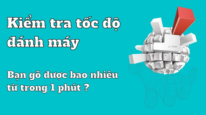 Bao nhiêu từ trên một phút là đạt chuẩn năm 2024