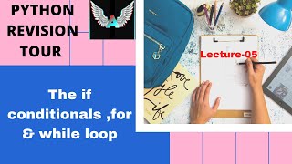 python revision tour | class 12 | lecture 05 | if, while, for | CS /IT| VISHWAS BATCH | ADITYA