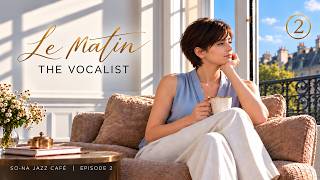 French Vocal Jazz | The Vocalist: Le Matin | Ep. 2 of 8 screenshot 1