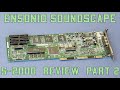 Ensoniq soundscape s2000 review  the quest for the ultimate sound card part 62