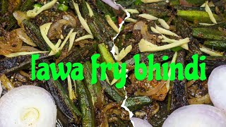 Tawa Fry Bhindimasala Bhindi Recipe