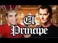 El resumen de El Príncipe de Maquiavelo en siete puntos