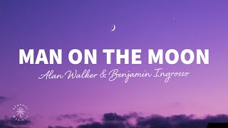 Alan Walker & Benjamin Ingrosso - Man On The Moon (Lyrics) Resimi