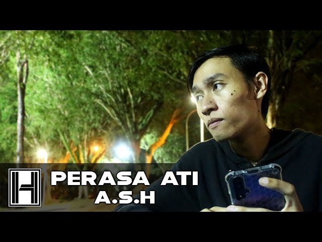 Perasa Ati - A.S.H (Lyrics Video) class=