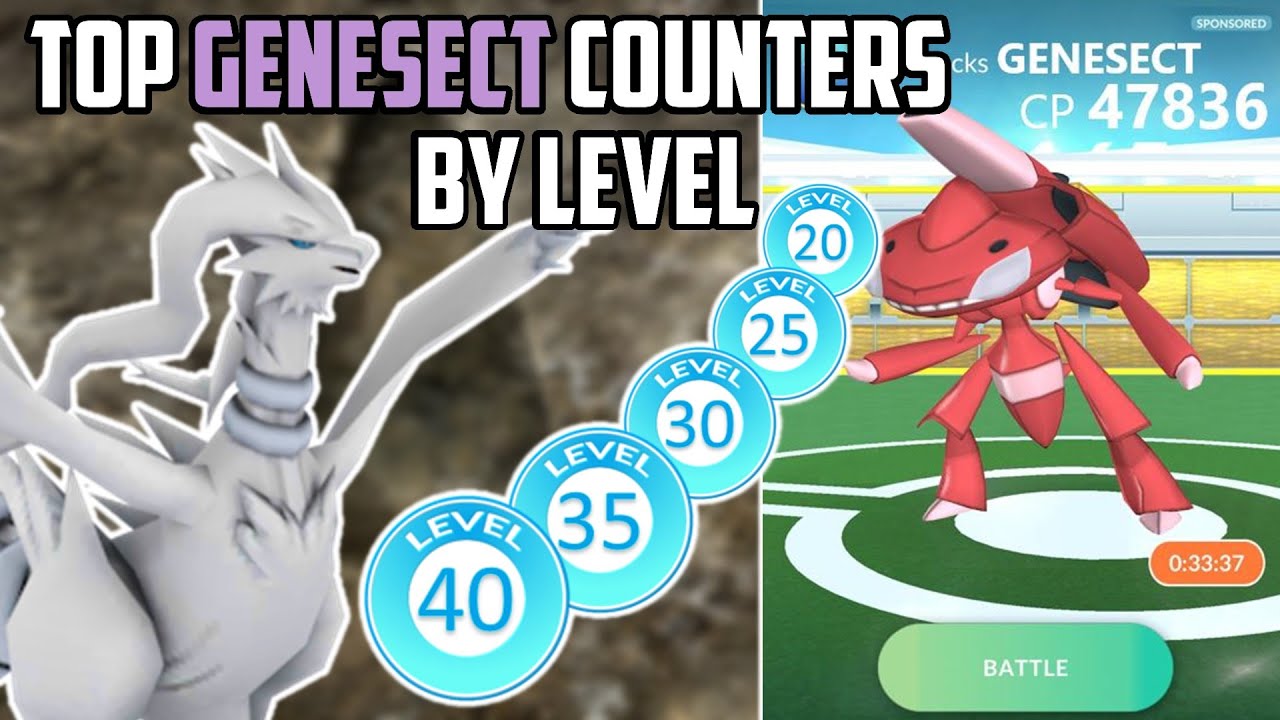 Top Genesect Raid Counters Guide By Level In Pokemon Go Youtube