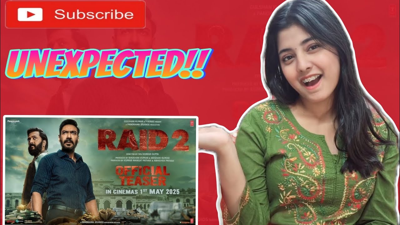 RAID 2 Official Teaser|Ajay Devgan|Ritesh Deshmukh|REACTION - YouTube