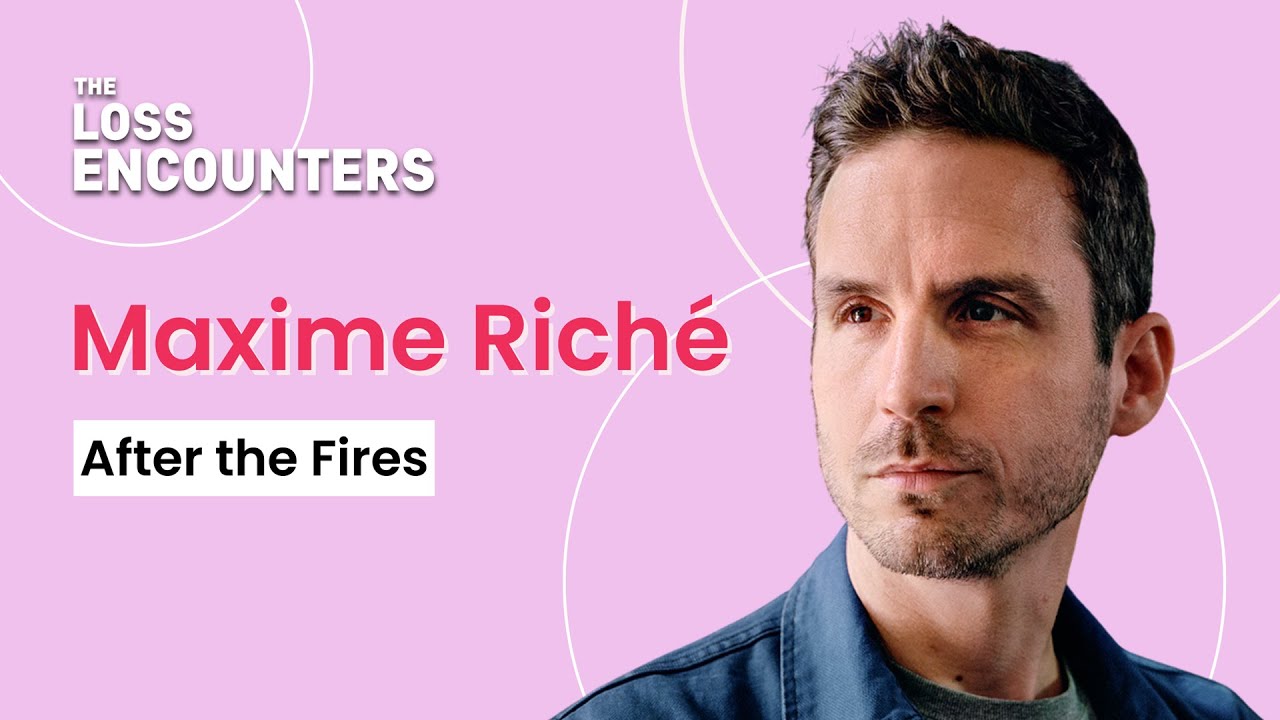 10. After the Fires with Maxime Riché