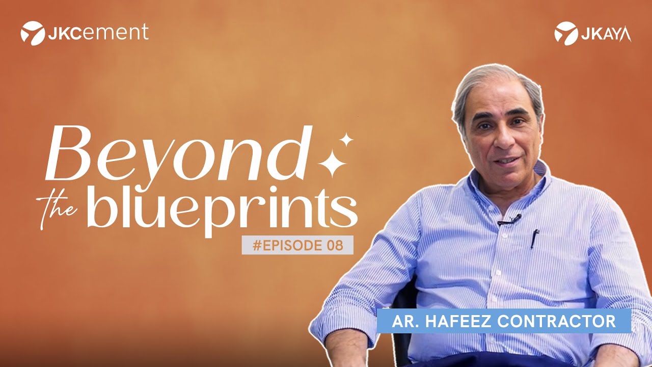 Beyond the Blueprints Episode-8 🎓 | Ar. Hafeez Sorab Contractor - YouTube