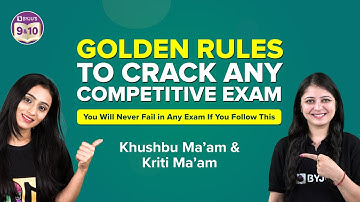 How To Crack Any Competitive Exam In The First Attempt? | Golden Rules to Crack Any Exam | BYJU