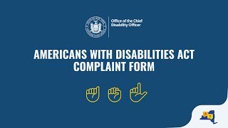 Office of the Chief Disability Officer - Americans with Disabilities Act Complaint Form
