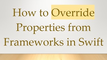 How to Override Properties from Frameworks in Swift