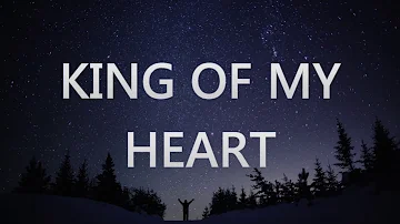 King Of My Heart - Lyrics - Kutless