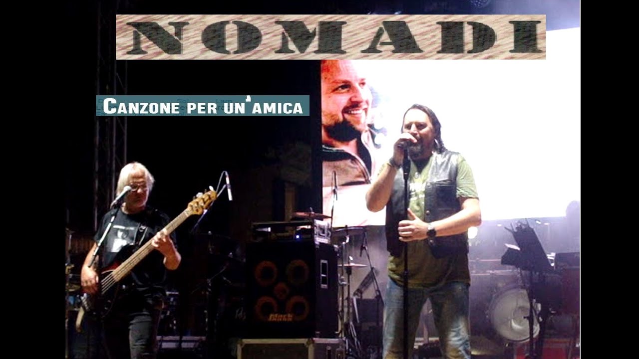 nomadi canzone per un' amica
