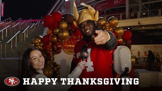 Happy Thanksgiving from the San Francisco 49ers!