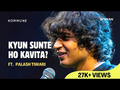 “kyun Sunte Ho #kavita?” | #palashtiwari | #hindi #poetry & #shayari | #spokenevening #indore 2025