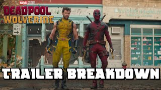 Deadpool \& Wolverine | Official Trailer Breakdown | #lfg #DeadpoolAndWolverine