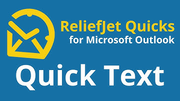 ReliefJet Quick Text for Outlook