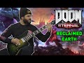 RECLAIMED EARTH (Doom Eternal - The Ancient Gods Part 2 OST) // 8 String Guitar Cover