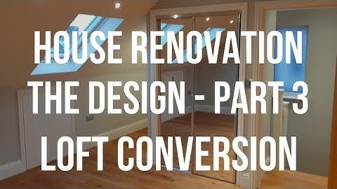 House Renovation Design - Interior Tour - LOFT CONVERSION & ENSUITE - Tips & Ideas - Part 3 of 4
