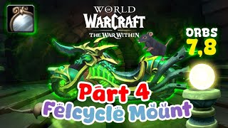 World Of Warcraft: The Felcycle Mount Part 4 ✨ 7- Watchers, 8- Rats - Condensed Tutorial
