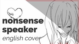 Nonsense Speaker ♡ English Cover【rachie】戯言スピーカー chords